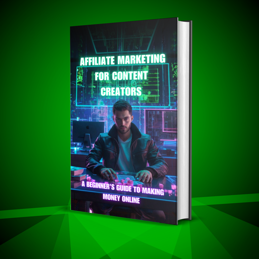 Affiliate Marketing for Content Creators Ebook