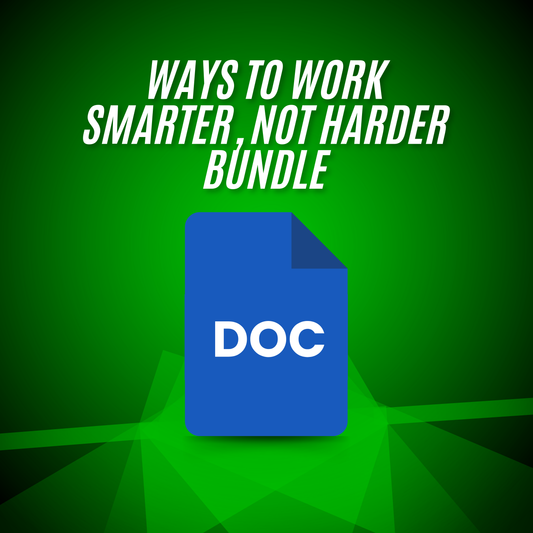 Ways To Work Smarter, Not Harder Bundle